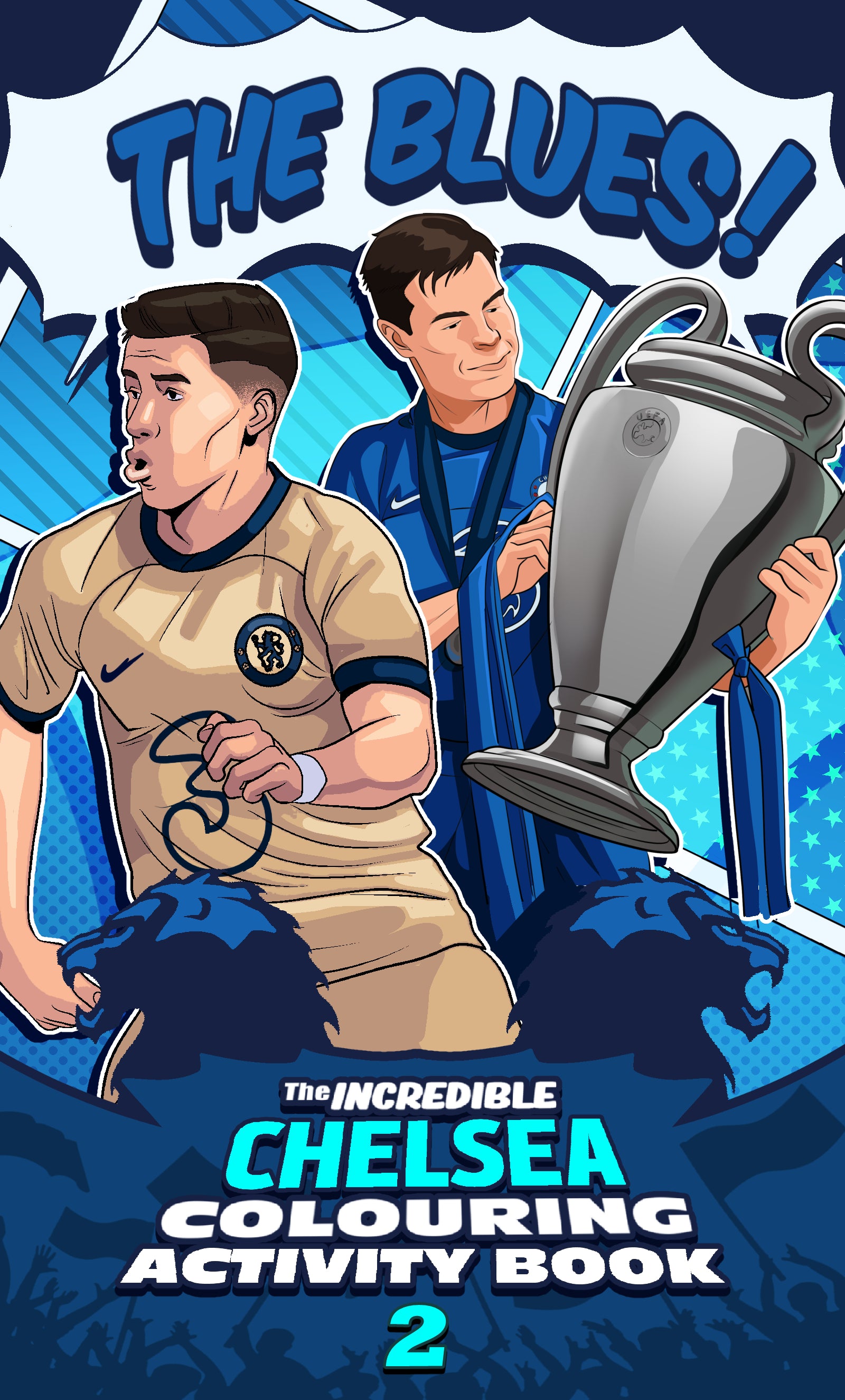Chelsea Colouring Chelsea Blues! Colouring Activity Pack – The Brilliant Game